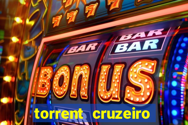 torrent cruzeiro das loucas